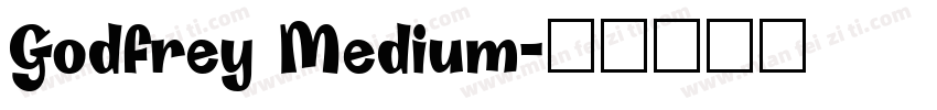Godfrey Medium字体转换